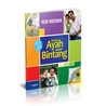 Semua Ayah Adalah Bintang by Neno Warisman