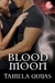 Blood Moon by Tamela Quijas Blood Moon by Tamela Quijas