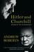 Hitler and Churchill: Secre...
