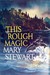 This Rough Magic by Mary Stewart This Rough Magic by Mary Stewart