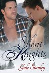 Silent Knights (Knights, #1)