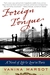 Foreign Tongue: A Novel of Life and Love in Paris (ebook)
