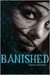 Banished (Banished, #1)