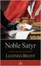 Noble Satyr (Roxton Series #1)