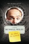 Russell Wiley Is Out to Lunch