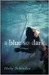A Blue So Dark (ebook)