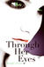 Through Her Eyes by Jennifer Archer Through Her Eyes by Jennifer Archer