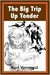 The Big Trip Up Yonder (ebook)