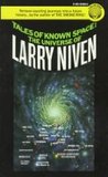 Tales of Known Space by Larry Niven Tales of Known Space by Larry Niven