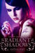 Radiant Shadows (Paperback)
