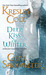 Deep Kiss of Winter (Includes: Immortals After Dark, #7; Alien Huntress, #5)