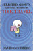Selected Shorts and Other Methods of Time Travel