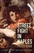 Street Fight in Naples: A B...