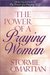 The Power of a Praying Woman (Paperback)