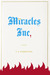 Miracles, Inc.: A Novel