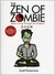 Zen of Zombie