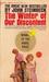 The Winter of Our Discontent (Mass Market Paperback)