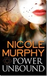 Power Unbound (Dream of Asarlai, #2)