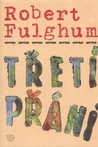 Třetí přání by Robert Fulghum