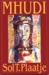 Mhudi: An Epic Of South African Native Life A Hundred Years Ago