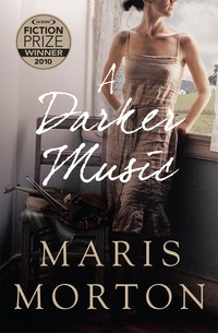 A Darker Music: A Novel