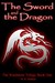 The Sword and the Dragon (The Wardstone Trilogy, #1)