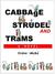Cabbage, Strudel and Trams