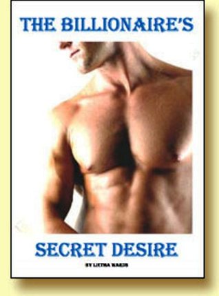 The Billionaire's Secret Desire