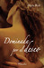 Dominada Por El Deseo (Paperback)