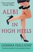 Alibi in High Heels (A High Heels Mystery #4)