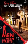 Men of the Mean Streets: Gay Noir Men of the Mean Streets: Gay Noir