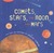 Comets, Stars, the Moon, an...