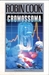Cromossoma 6 (Obras de Robin Cook #17)