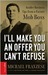 I'll Make You an Offer You ...