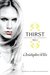 Thirst No. 1: The Last Vampire, Black Blood, Red Dice (Last Vampire: Thirst Omnibus #1)
