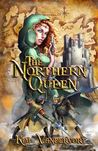 The Northern Queen by Kim Vandervort