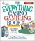 The Everything Casino Gambl...