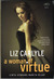 Cinta Seorang Wanita Bijak (A Woman of Virtue (Lorimer Family, #1))