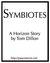 Symbiotes