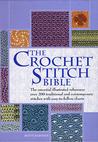 The Crochet Stitch Bible by Betty Barnden The Crochet Stitch Bible by Betty Barnden