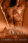Once Upon a Dragon (Once Upon a... #0.5) Once Upon a Dragon (Once Upon a... #0.5)