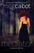 The Mediator Volume 1 - Shadowland & Ninth Key (Mediator, #1-2)