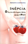 Inépcia - O livro mais importante desde a Bíblia