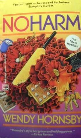 No Harm by Wendy Hornsby