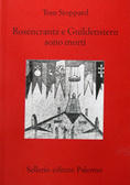 Rosencrantz e Guildenstern sono morti by Tom Stoppard