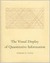 The Visual Display of Quantitative Information by Edward R. Tufte