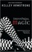 Industrial Magic (Women of the Otherworld, #4)