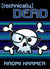 [technically] DEAD
