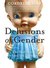 Delusions of Gender: The Real Science behind Sex Differences (Paperback)