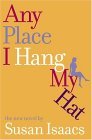 Any Place I Hang My Hat